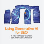 Using Generative AI for SEO