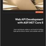 Web API Development with ASP.NET Core 8