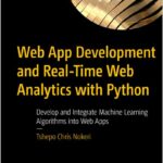 Web App Development and Real-Time Web Analytics with Python