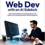 Web Dev with an AI Sidekick