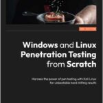 Windows and Linux Penetration Testing from Scratch