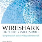 Wireshark for Security Professionals